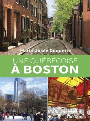 cover image of Une Québécoise à Boston